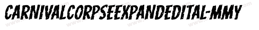 CarnivalCorpseExpandedItal-MMyv字体转换