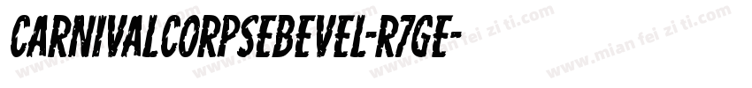 CarnivalCorpseBevel-R7ge字体转换
