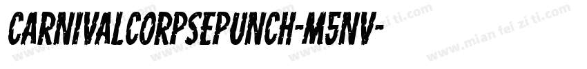 CarnivalCorpsePunch-m5nv字体转换