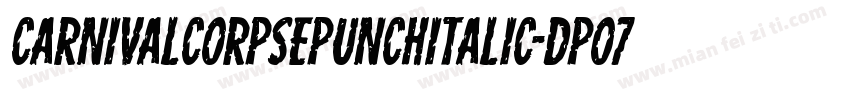 CarnivalCorpsePunchItalic-dpo7字体转换