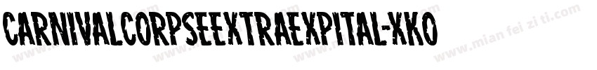CarnivalCorpseExtraExpital-xKOR字体转换