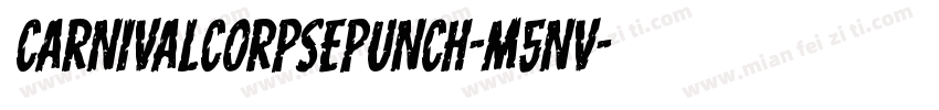 CarnivalCorpsePunch-m5nv字体转换