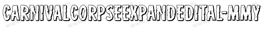 CarnivalCorpseExpandedItal-MMyv字体转换