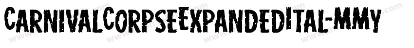 CarnivalCorpseExpandedItal-MMyv字体转换
