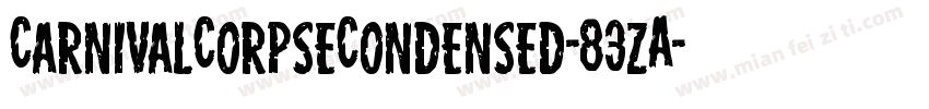 CarnivalCorpseCondensed-83zA字体转换