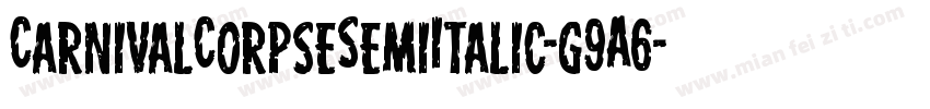 CarnivalCorpseSemiItalic-g9A6字体转换