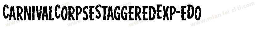 CarnivalCorpseStaggeredExp-eDoB字体转换