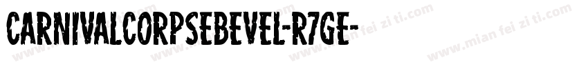 CarnivalCorpseBevel-R7ge字体转换
