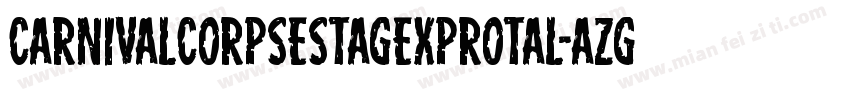 CarnivalCorpseStagExpRotal-aZg9字体转换