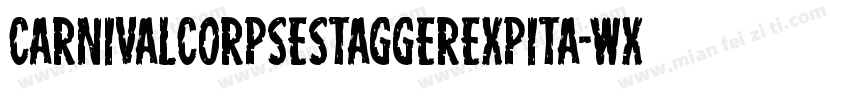 CarnivalCorpseStaggerExpita-WXZv字体转换