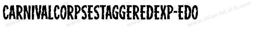 CarnivalCorpseStaggeredExp-eDoB字体转换