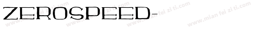 ZEROSPEED字体转换