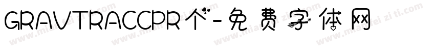 GRAVTRACCPR个字体转换