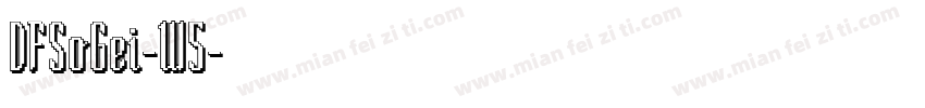 DFSoGei-W5字体转换