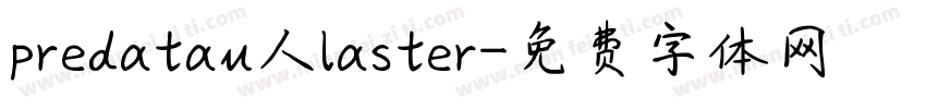 predatau人laster字体转换