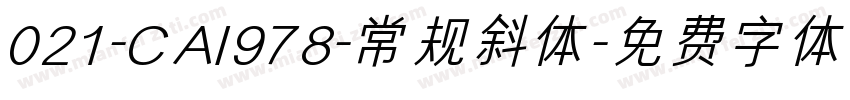 021-CAI978-常规斜体字体转换