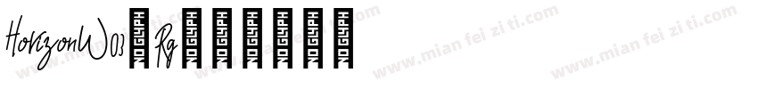 HorizonW03-Rg字体转换