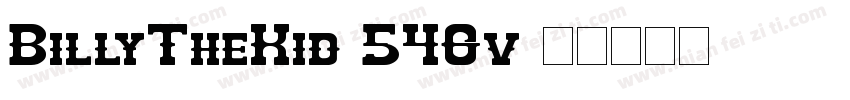 BillyTheKid-546v字体转换