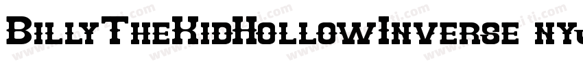 BillyTheKidHollowInverse-nyJO字体转换