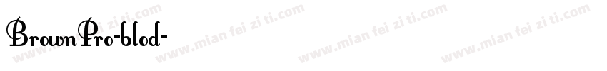 BrownPro-blod字体转换