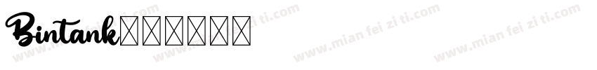 Bintank字体转换