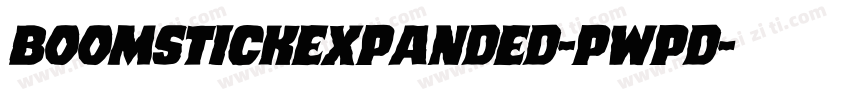 BoomstickExpanded-PwPd字体转换