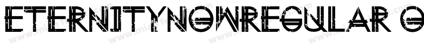 EternityNowRegular-o64o字体转换