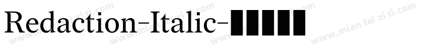 Redaction-Italic字体转换