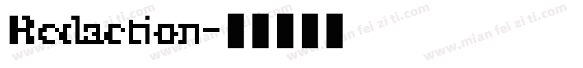 Redaction字体转换