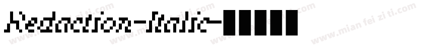 Redaction-Italic字体转换