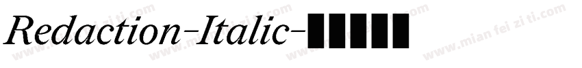 Redaction-Italic字体转换