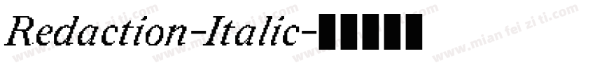 Redaction-Italic字体转换