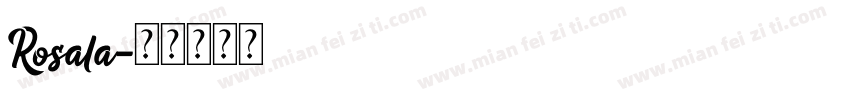 Rosala字体转换