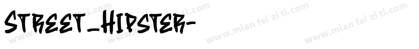Street_Hipster字体转换
