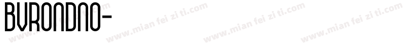 BVRONDNO字体转换