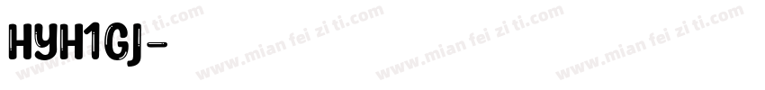 hyh1gj字体转换