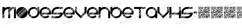 ModeSevenBETAVHS字体转换
