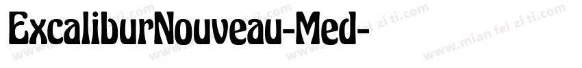 ExcaliburNouveau-Med字体转换