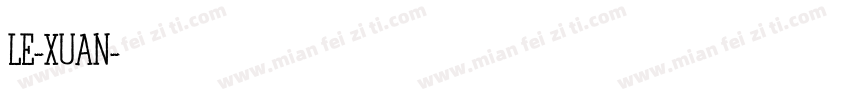 LE-XUAN字体转换