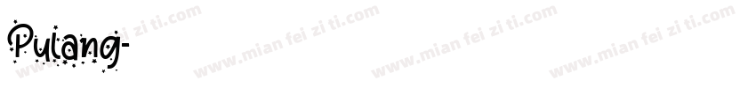 Pulang字体转换