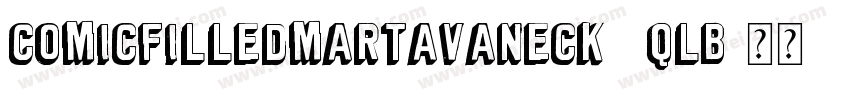 ComicFilledMartaVanEck-4qlB字体转换