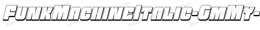 FunkMachineItalic-GmMy字体转换