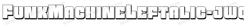 FunkMachineLeftalic-jwqj字体转换