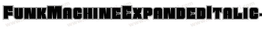 FunkMachineExpandedItalic-qgDx字体转换