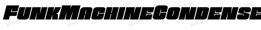 FunkMachineCondensedItalic-Dv8d字体转换