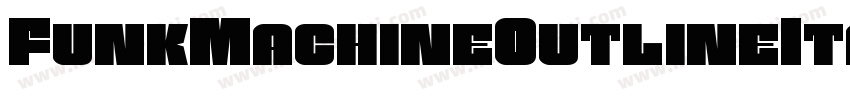 FunkMachineOutlineItalic-5AKx字体转换