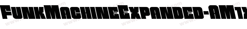 FunkMachineExpanded-AM1x字体转换