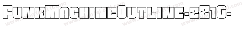 FunkMachineOutline-zZ1G字体转换