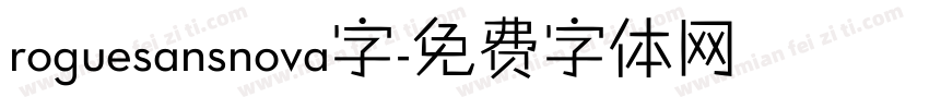 roguesansnova字字体转换