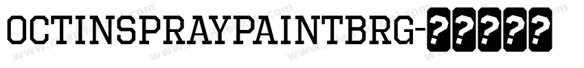 OctinSpraypaintBRg字体转换
